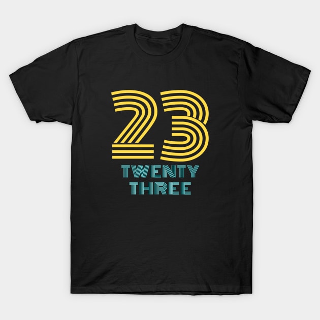 23 Twenty Three T-Shirt by JB's Design Store